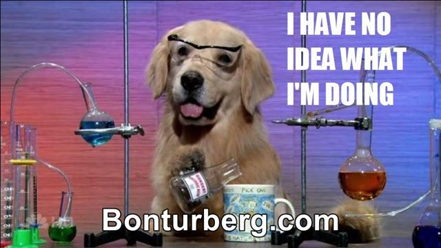 I Have No Idea What I'm Doing meme image: I Have No Idea What I'm Doing.