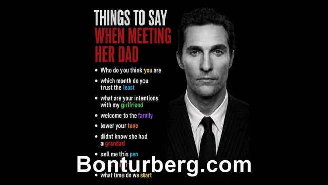 Things To Say meme image: A black-and-white portrait of a man in a pinstripe suit appears beside a list headed “Things to say when meeting her dad.”.